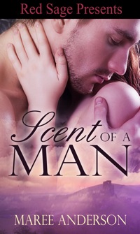 Title details for Scent of a Man by MAREE ANDERSON - Available